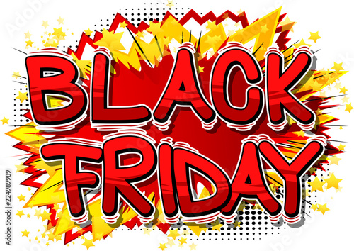 Black Friday - Vector illustrated comic book style phrase.