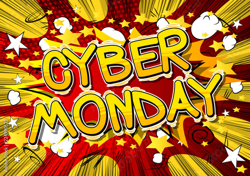 Cyber Monday - Vector illustrated comic book style phrase.