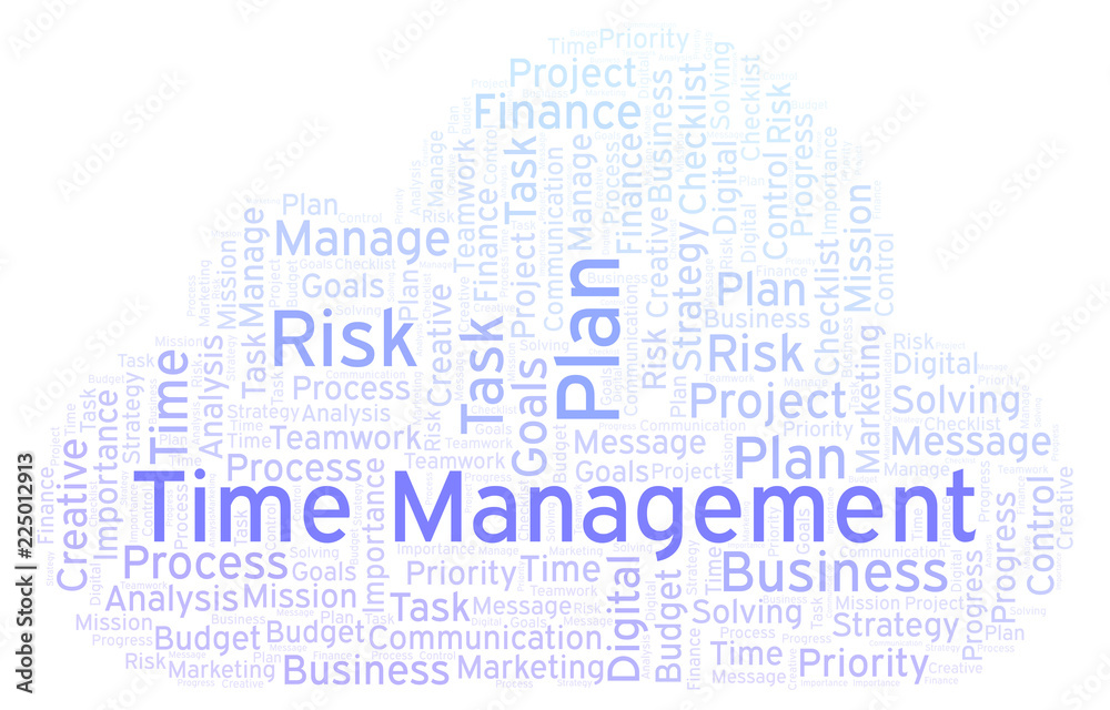 Time Management word cloud, made with text only. Time Management word cloud, made with text only.