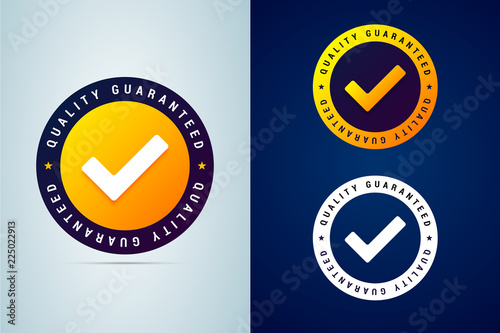 Quality guaranteed - tested badge. Vector illustration with chec