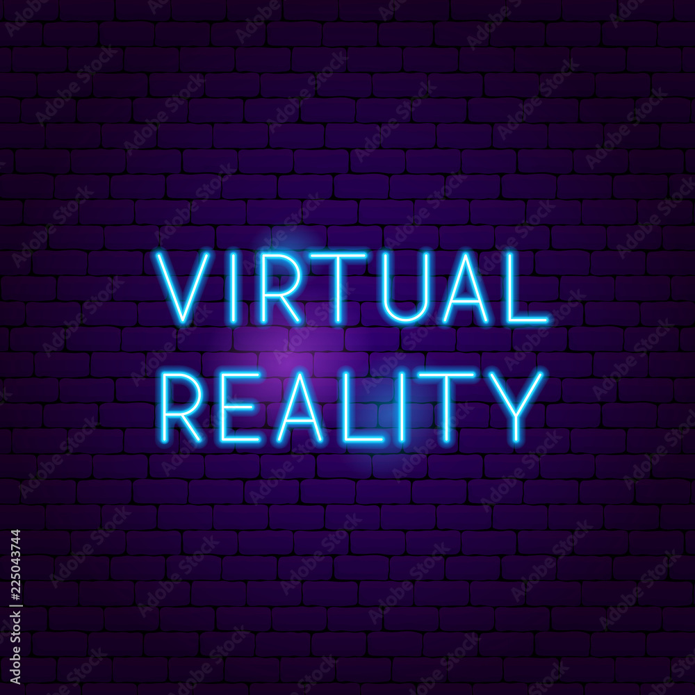 Virtual Reality Neon Sign Virtual Reality Neon Sign