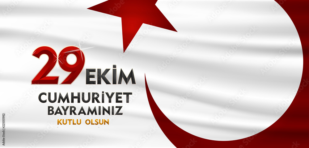 Obraz premium 29 ekim cumhuriyet bayrami Day Turkey. Translation: 29 october Republic Day Turkey and the National Day in Turkey. celebration republic. vector illustration. 
