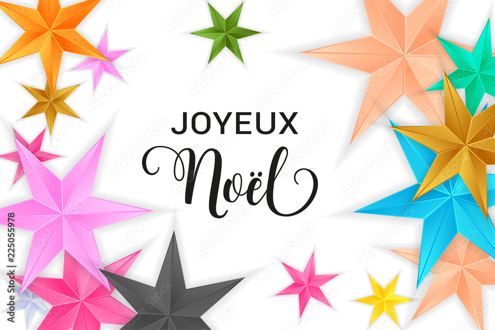 Joyeux Noel Merry Christmas french typography. Christmas vector card with bright colorful stars on white background.