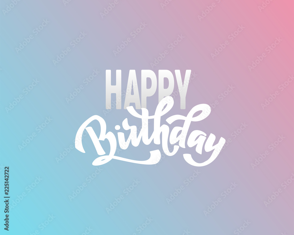 Happy birthday hand lettering text, brush ink calligraphy, vector type design, isolated on white background. Happy birthday hand lettering text, brush ink calligraphy, vector type design, isolated on white background.