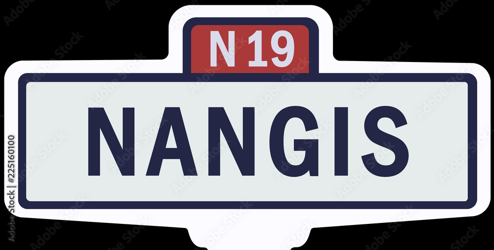 NANGIS - Ancien panneau entrée d'agglomération NANGIS - Ancien panneau entrée d'agglomération