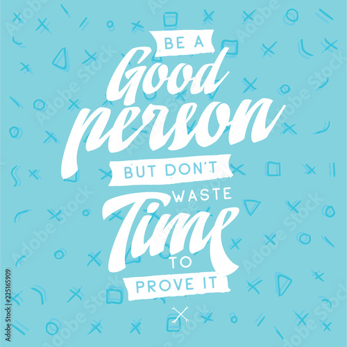 Typography for t shirt or sweatshirt printing and embroidery. Print for tee. Inspirational quote, motivation.
