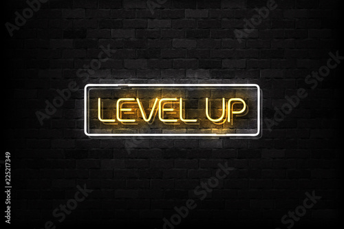 Vector realistic isolated neon sign of Level Up button logo for decoration and covering on the wall background.