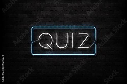 Vector realistic isolated neon sign of Quiz logo for decoration and covering on the wall background.