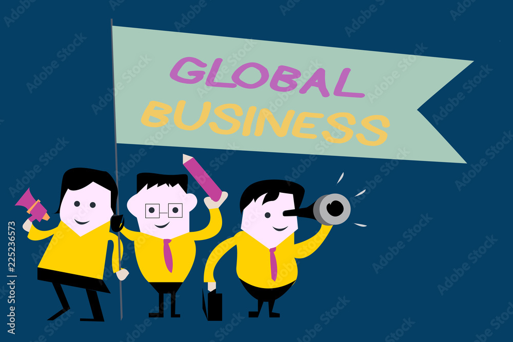 Text sign showing Global Business. Conceptual photo Trade and business system a company doing across the world. Text sign showing Global Business. Conceptual photo Trade and business system a company doing across the world.