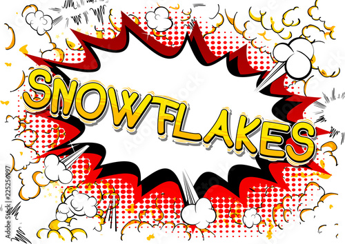 Snowflakes - Vector illustrated comic book style phrase.