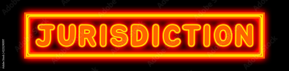 Jurisdiction - glowing text on black background Jurisdiction - glowing text on black background