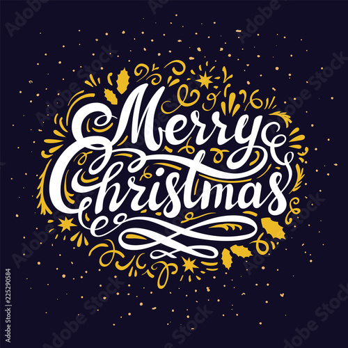 Christmas Eve greeting card inscription. Illustration with Merry Christmas inscription  hand lettering and decoration gold elements on dark night background.