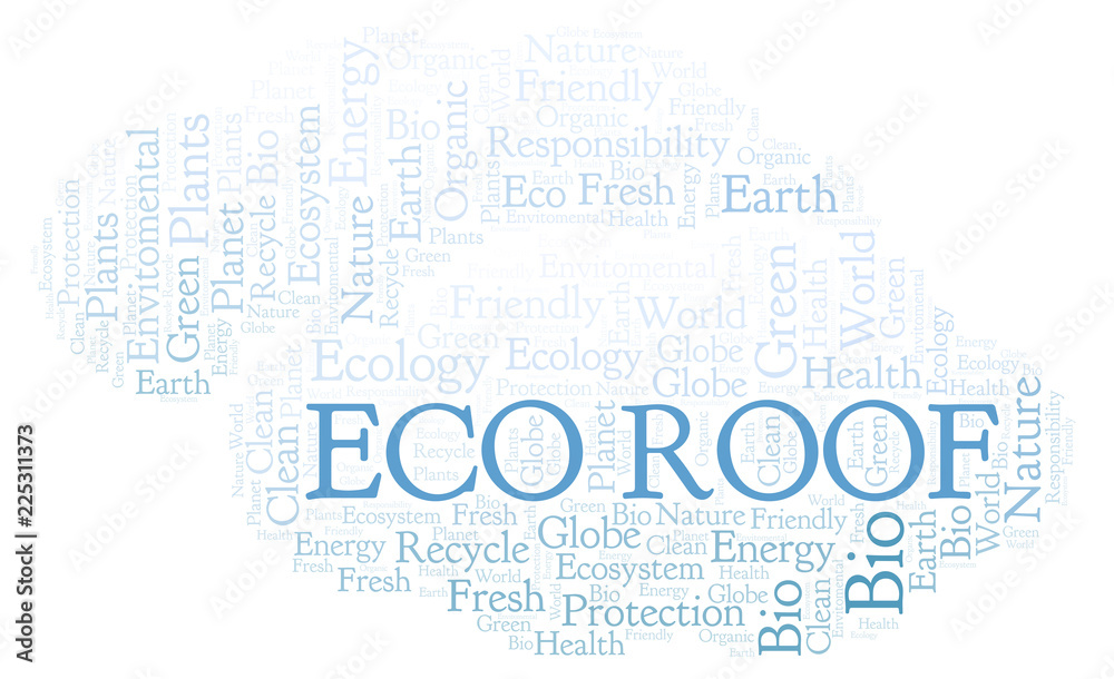 Eco Roof word cloud. Eco Roof word cloud.