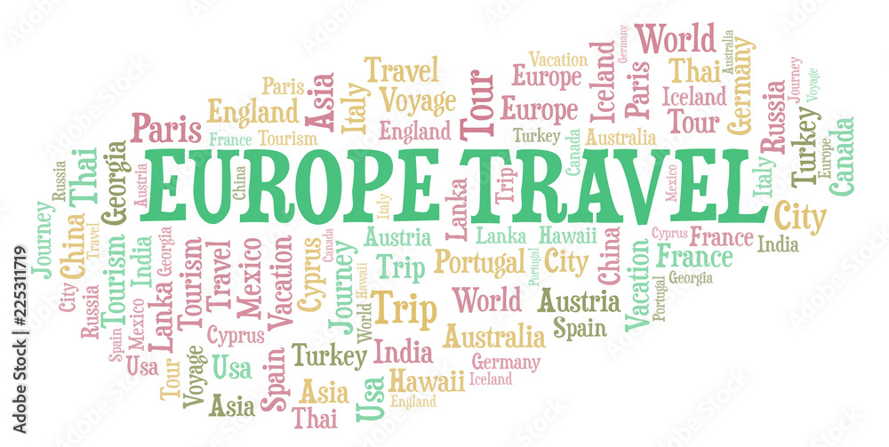 Europe Travel word cloud. Europe Travel word cloud.