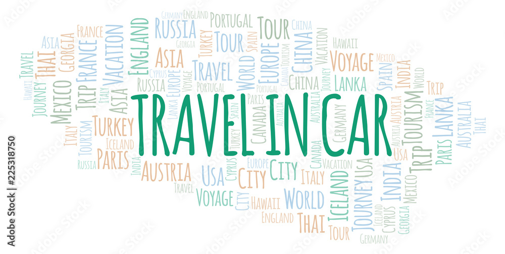 Fototapeta premium Travel In Car word cloud.