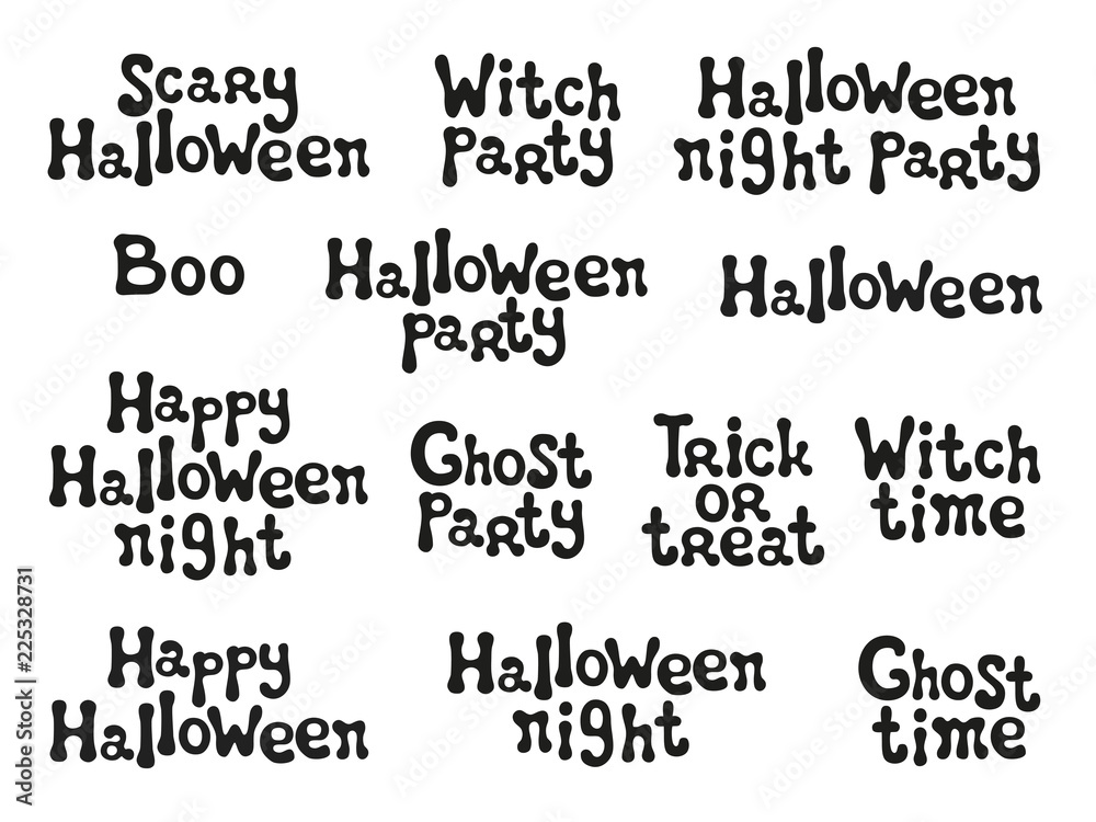 Halloween phrases. Handdrawn lettering. Design element for Halloween. Vector handwritten calligraphy quote.