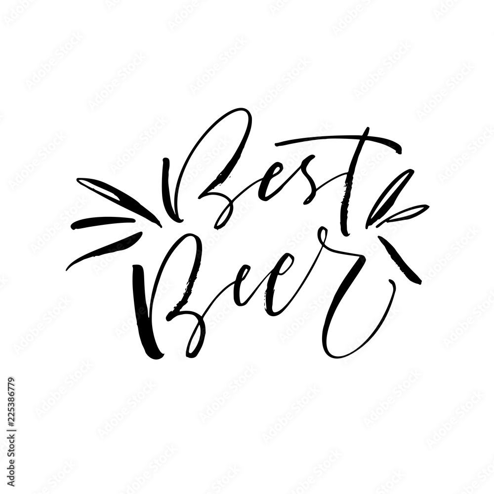 Obraz premium Best beer phrase. Hand drawn brush style modern calligraphy. Vector&nbsp;illustration of handwritten lettering.