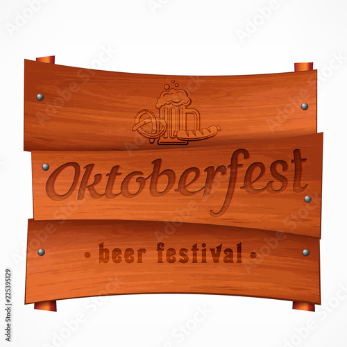 Wooden pub signboard with Octoberfest lettering. Vector
