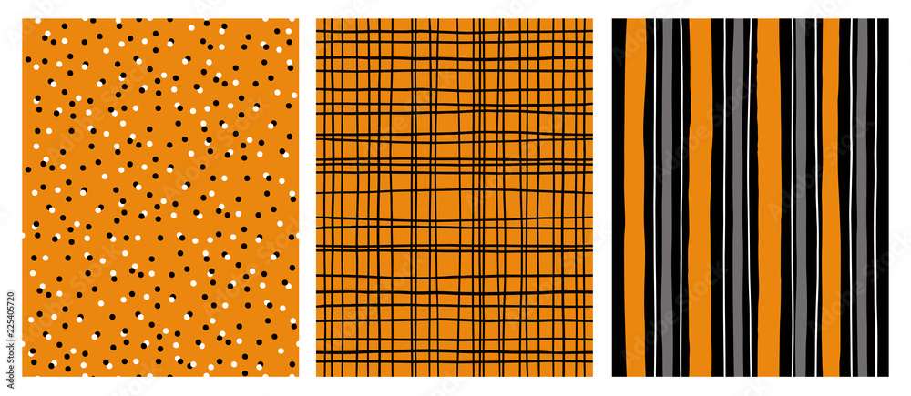 Hand Drawn Infantile Style Vector Patterns.Orange,Gray and Black Stripes  on a White Background. Black Grid On an Orange Backround.White and Black Dots on an Orange Background. Cute Simple Design.