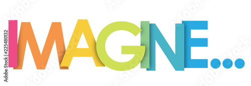 IMAGINE... rainbow letters banner