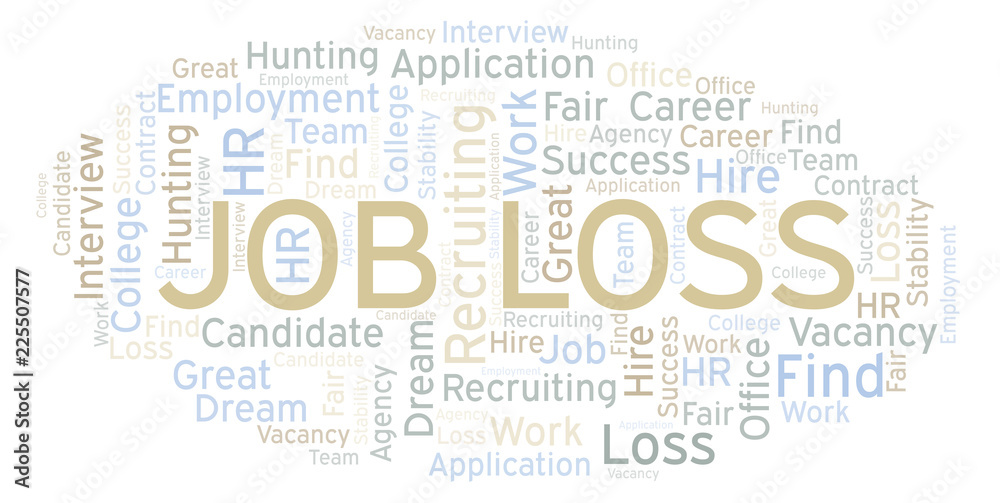 Fototapeta premium Job Loss word cloud.