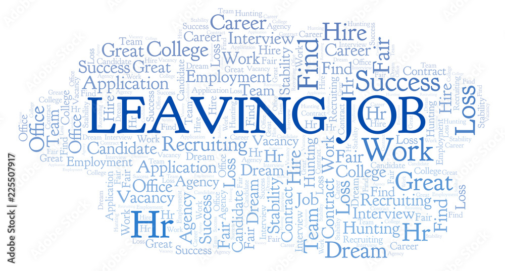 Leaving Job word cloud.