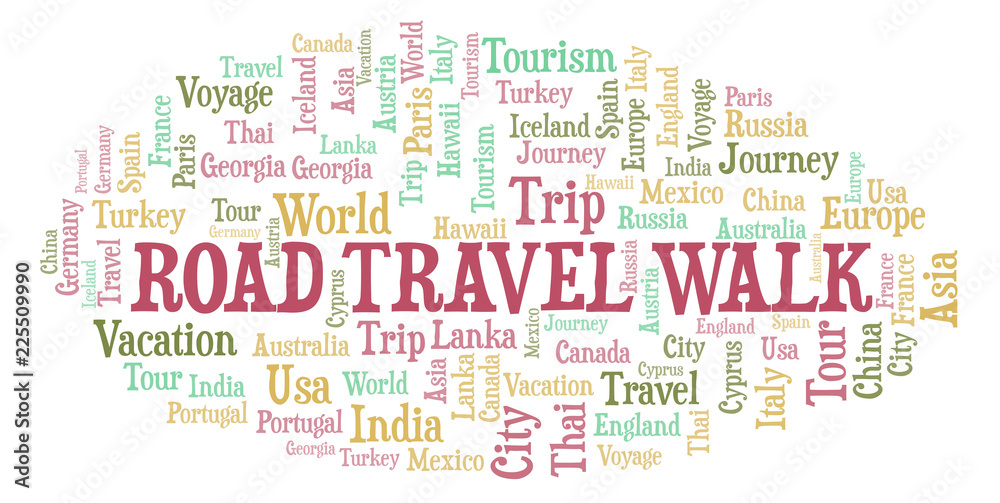 Road Travel Walk word cloud. Road Travel Walk word cloud.