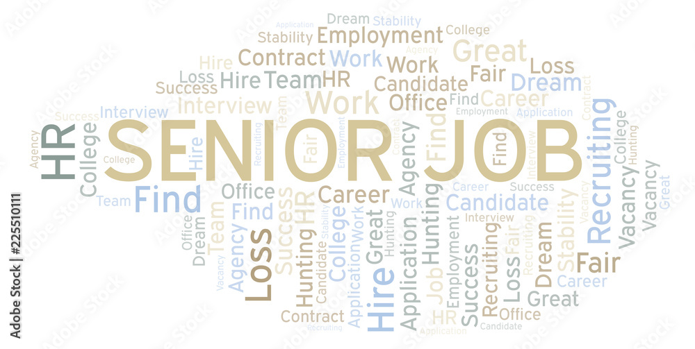 Obraz premium Senior Job word cloud.
