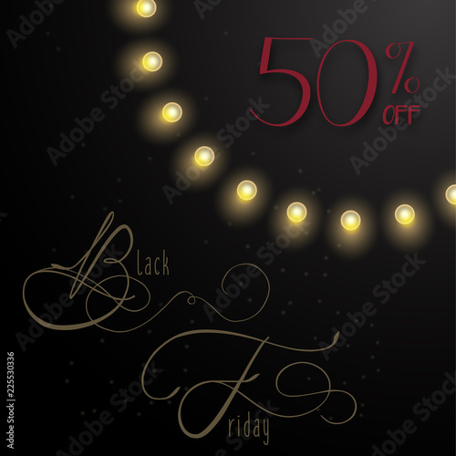 Black friday offers, black friday banner with light bulbs on dark background 