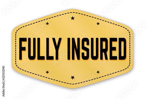 Fully insured label or sticker