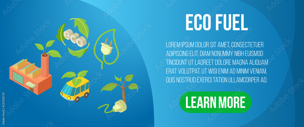 Eco fuel concept banner. Isometric banner of eco fuel vector concept for web, giftcard and postcard