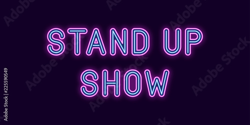 Neon inscription of Stand up Show. Vector