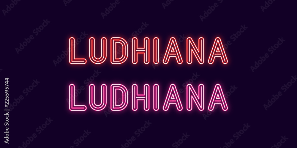 Neon name of Ludhiana city in India