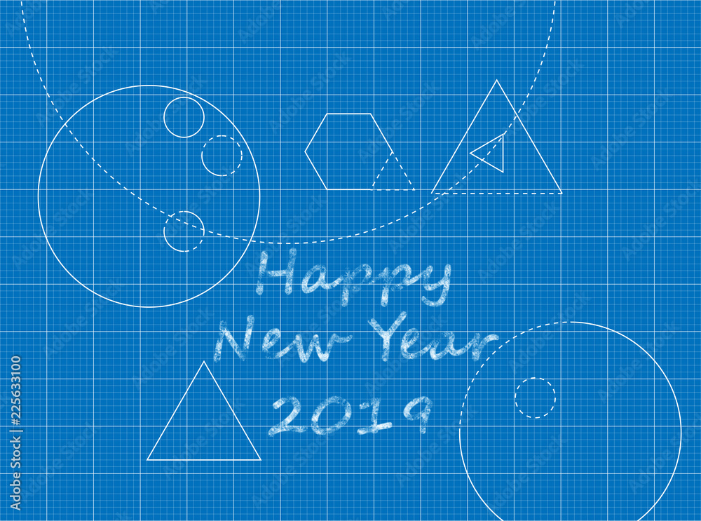 Blueprint of Happy New Year 2019 Blueprint of Happy New Year 2019