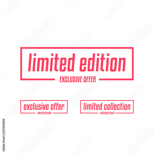Limited Edition, Exclusive Offer & Limited Collection Labels