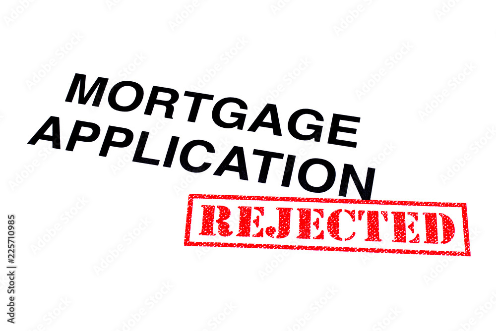 Mortgage Application Rejected