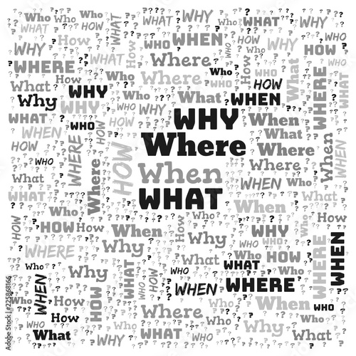 Word Cloud - Who, What, Where, When, Why and How on white background