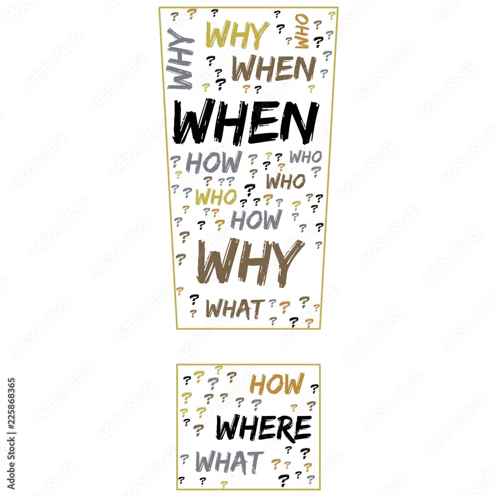 Word Cloud - Who, What, Where, When, Why and How on white background ...