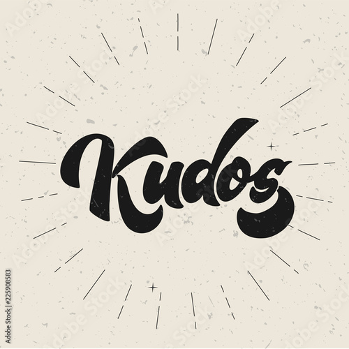 Bravo Kudos. Beautiful greeting card scratched calligraphy text word Kudos Bravo. Hand drawn invitation T-shirt print design. Handwritten modern brush lettering vector