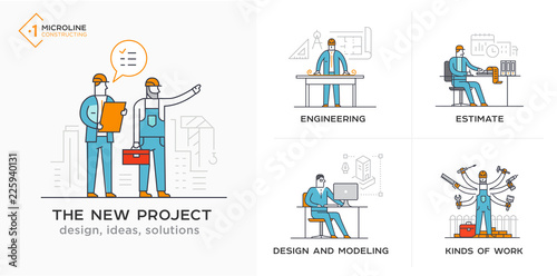 Builders, a new project, engineer, estimates. Stages