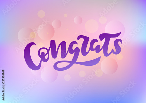 Hand drawn lettering phrase Congrats