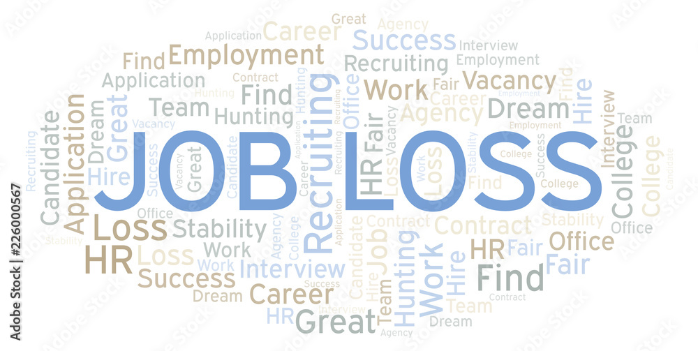 Fototapeta premium Job Loss word cloud.