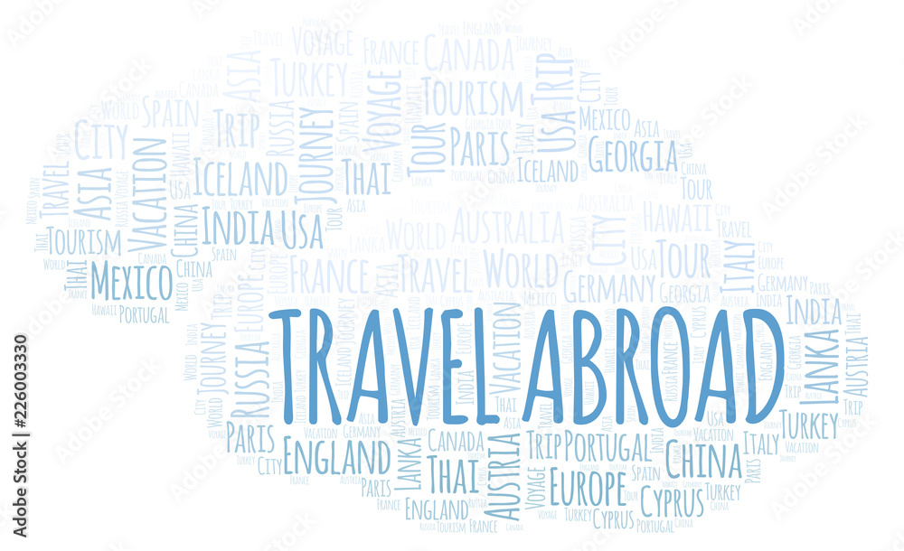 Obraz premium Travel Abroad word cloud.