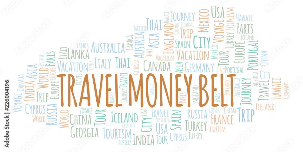 Travel Money Belt word cloud. Travel Money Belt word cloud.