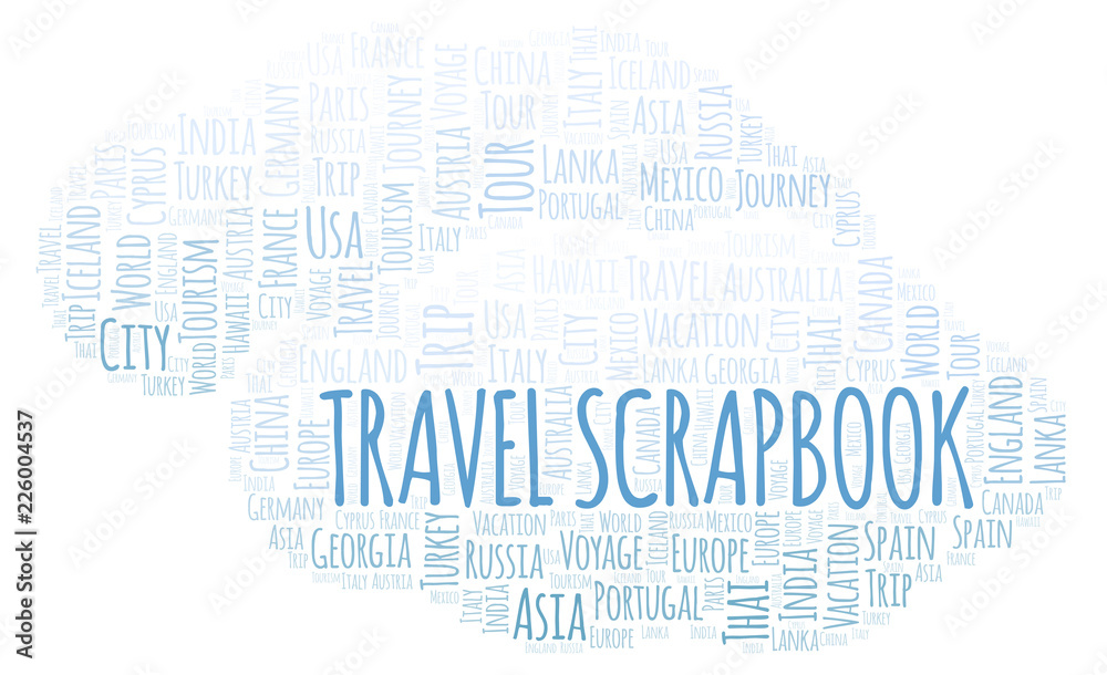 Travel Scrapbook word cloud. Travel Scrapbook word cloud.