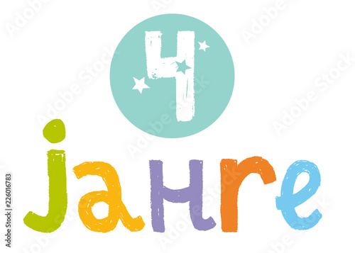 4 Jahre - Schriftzug Farbig