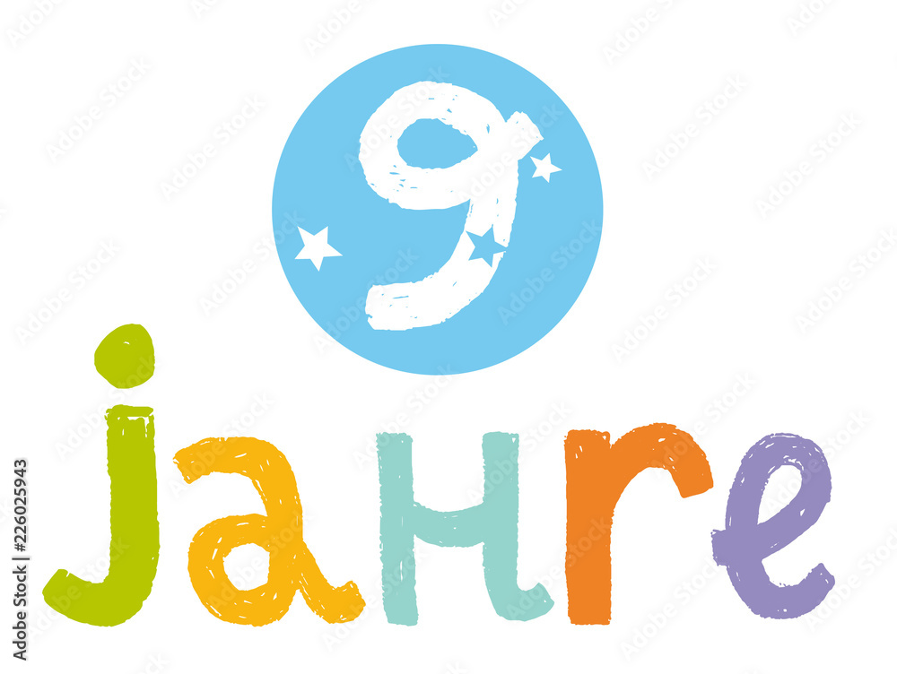 9 Jahre - Schriftzug Farbig 9 Jahre - Schriftzug Farbig