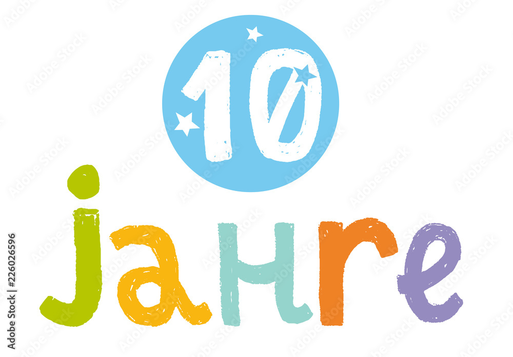 10 Jahre Schriftzug Farbig Stock Illustration Adobe Stock