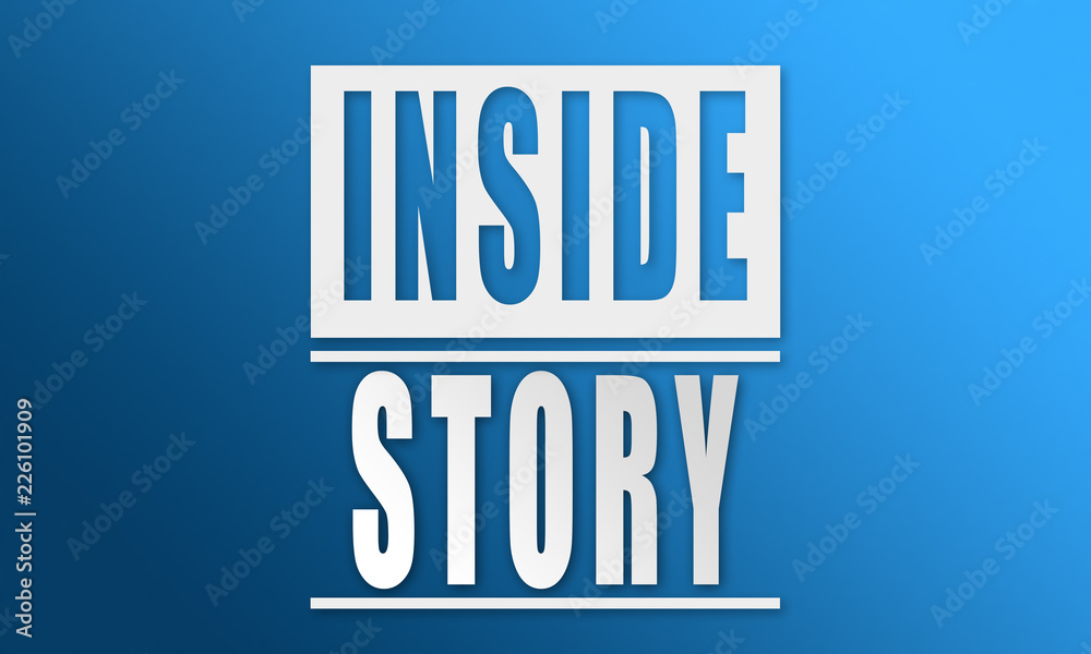 Inside Story - neat white text written on blue background Inside Story - neat white text written on blue background
