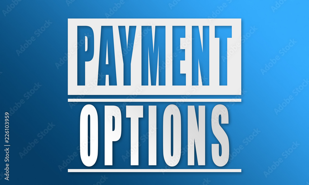 Payment Options - neat white text written on blue background Payment Options - neat white text written on blue background